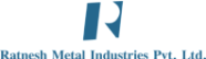 Ratnesh Metal Industries Ratnesh Metal Industries